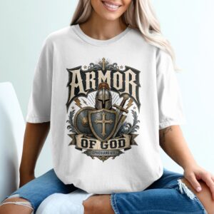 Armor of God T-Shirt | Ephesians 6:11 Quote Tee | Christian Faith Apparel Gift | Medieval Knight Warrior Religious Shirt | Vintage