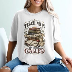 Teaching Is Hard Teacher T-Shirt, Dark Academia Educator Gift, Vintage Book Lover Shirt, Professor Called to Teach Literary Tee